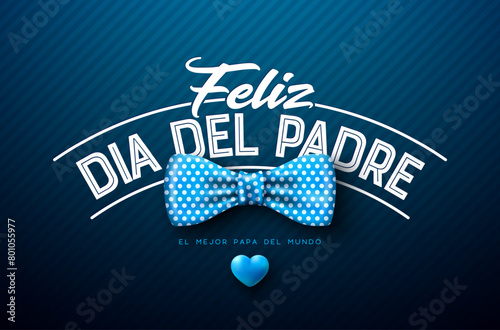 Happy Father's Day Greeting Card Design with Dotted Bow Tie and Heart on Dark Blue Background. Feliz Dia del Padre Spanish Language Vector Illustration for Loved and Best Dad. Template for Banner