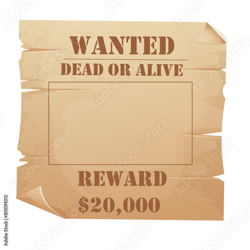 Wanted parchment paper banner, poster template wild west reward flyer isolated on white background. Aged frame, rustic western award, search sign, sheriff criminal notice with grunge paper texture
