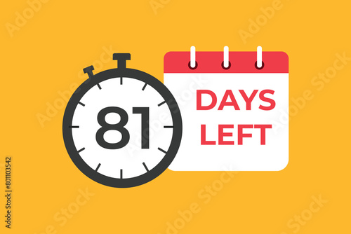 81 days to go countdown template. 81 day Countdown left days banner design. 81 Days left countdown timer 