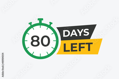 80 days to go countdown template. 80 day Countdown left days banner design. 80 Days left countdown timer 