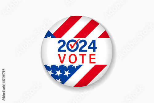 Free Download Vote 2024, round emblem from Election USA. Realistic circle 2024 elections ping or badge with us american flag. Presidential Election US. Vector illustration - GFXLoad