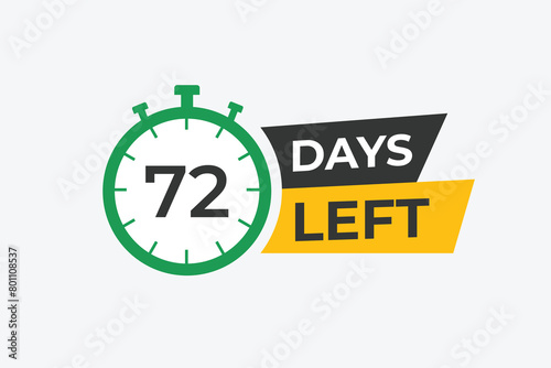 72 days to go countdown template. 72 day Countdown left days banner design. 72 Days left countdown timer
