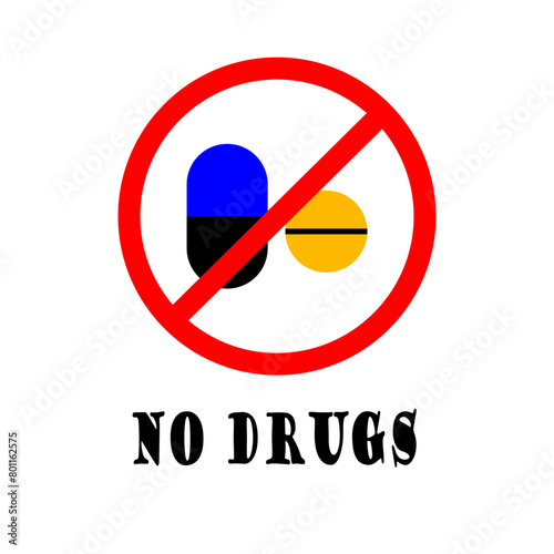 No drugs vector sign, don't use medicaments symbol on white background