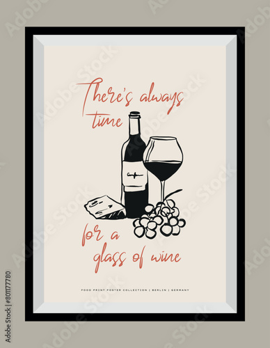 Minimal hand drawn vector wine illustration with aesthetic quote in a poster frame. Matisse style illustrations.