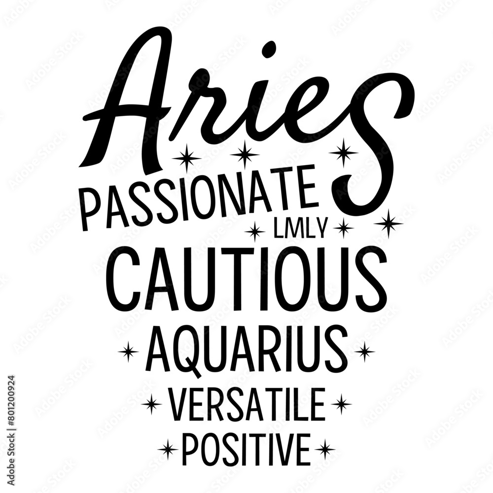 Fototapeta premium Aries Passionate Lmly Cautious Aquarius Versatile Positive