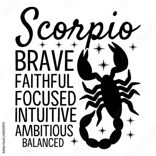 Scorpio Brave Faithful Focused Intuitive Ambitious Balanced