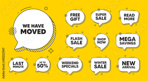 Offer speech bubble icons. We have moved. Move new address sign. Place relocate symbol. We have moved chat offer. Speech bubble discount banner. Text box balloon. Vector