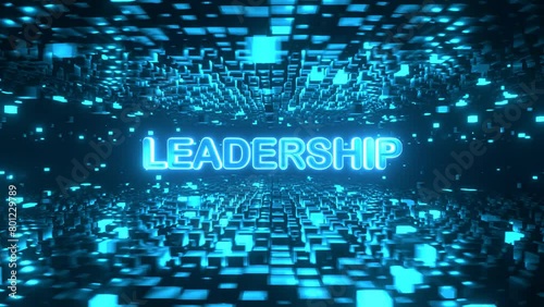 LEADERSHIP text inside rotating cube platforms in cyberspace. High-tech neon 3D animation.