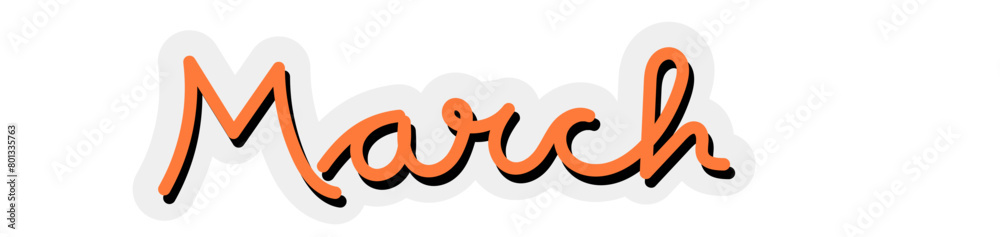Obraz premium March Month Handwriting Typography Vector Design
