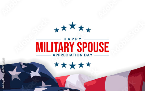 Military Spouse Appreciation Day. Holiday Concept