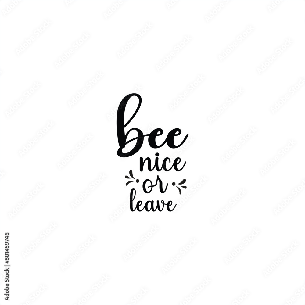 Bee SVG design, Honeybee Cut file, Silhouette, EPS, Quote, Bee quote, Vector