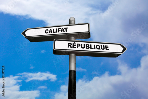 Caliphate or Republic - French directional sign