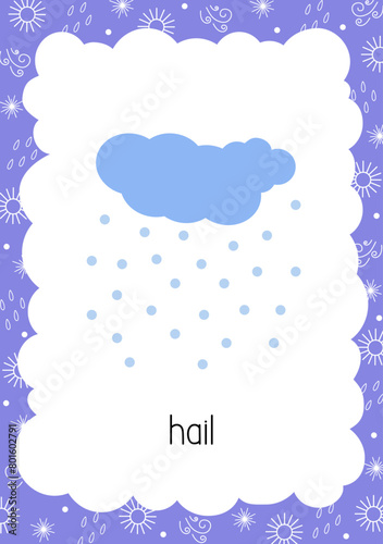 Weather flash card Hail topical vocabulary learning printable, educational English worksheet for kids, nursery, kindergarten, pre-school, leisure activity, teacher resources vector illustration