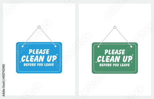 Please Clean Up Before You Leave vector sign hanging door sign