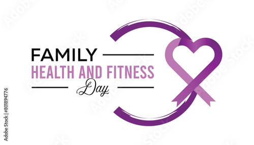 Family health and fitness day observed every year in June. Template for background, banner, card, poster with text inscription.
