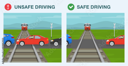 Safe driving tips and rules. Unsafe and safe driving. Do not move onto the track unless there is plenty of room on the other side of level crossing. Side view. Flat vector illustration template.