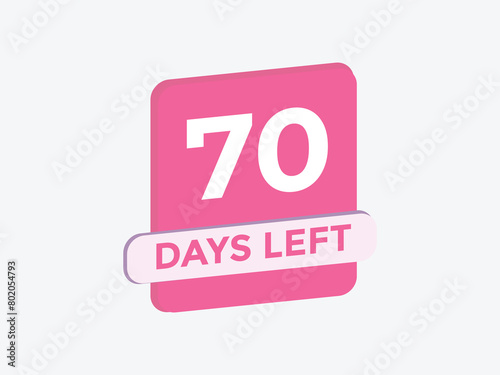 70 days to go countdown template. 70 day Countdown left days banner design. 70 Days left countdown timer