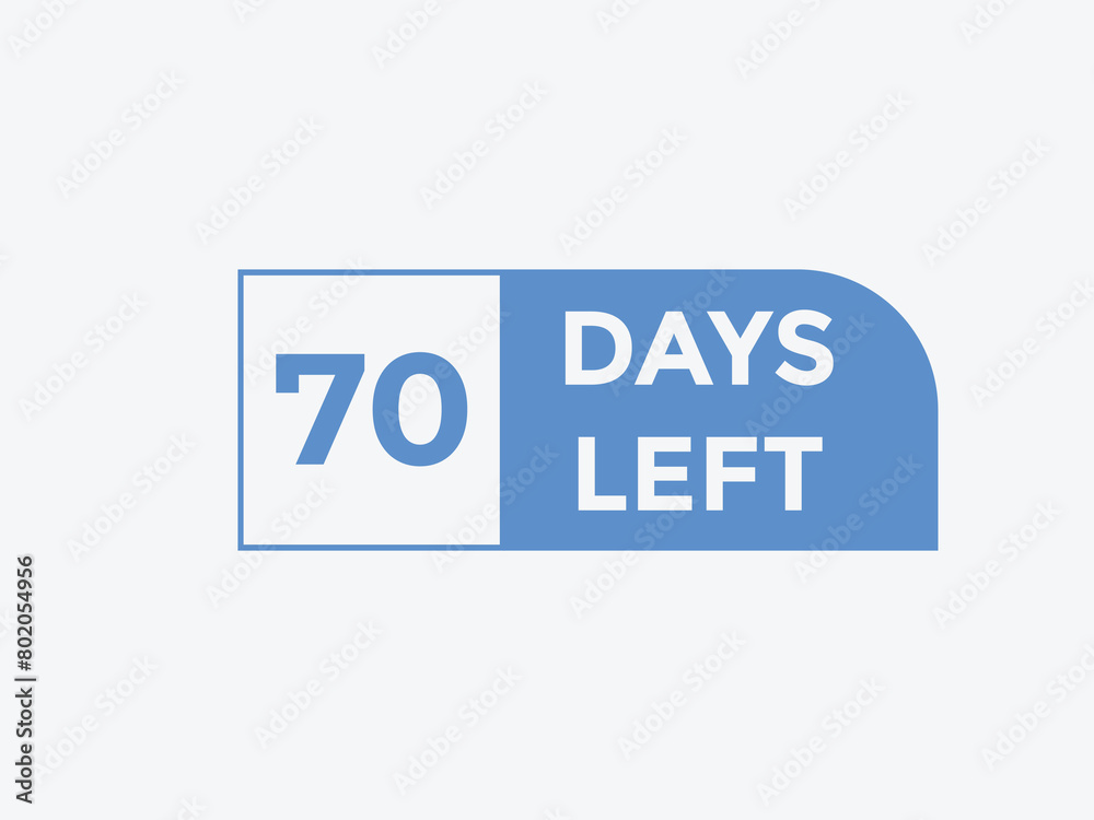 Fototapeta premium 70 days to go countdown template. 70 day Countdown left days banner design. 70 Days left countdown timer