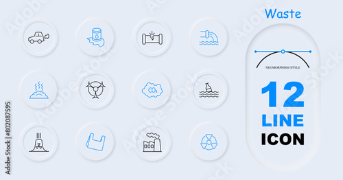 Waste set icon. Car, gas, refuse, tailings, cheeseparings, cracked pipe, bottle, water, garbage in ocean, radiation, rubbish, nuclear plant, nuclear waste, CO2, neomorphism. Refuse concept.