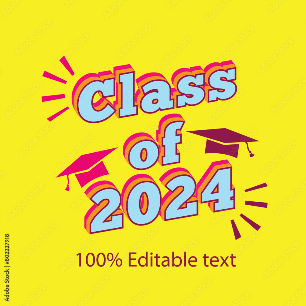 class of 2024 100% full editable text vector eps class of 2024 100% full editable text vector eps