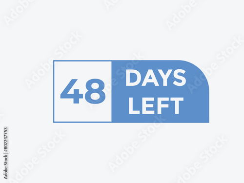 48 days to go countdown template. 48 day Countdown left days banner design. 48 Days left countdown timer 