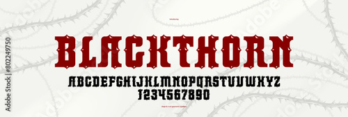 Thorn horror gothic rock display font for emblems and logos, dangerous blackthorn typeface for headlines and titles, bold serif typography alphabet letters with prickles.