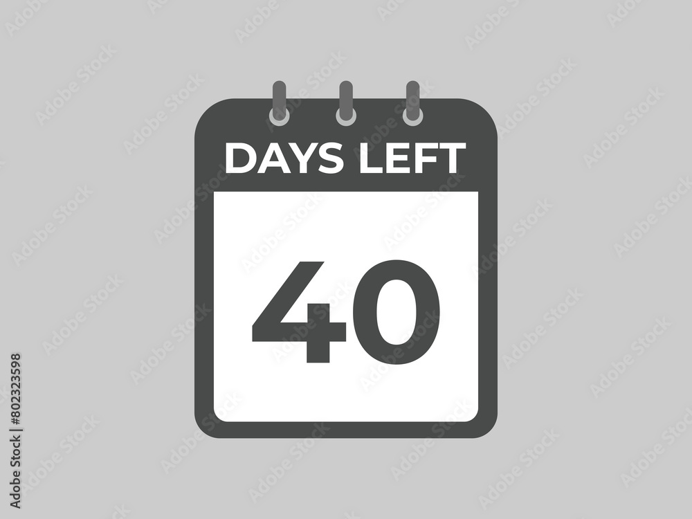 40 days to go countdown template. 40 day Countdown left days banner design. 40 Days left countdown timer