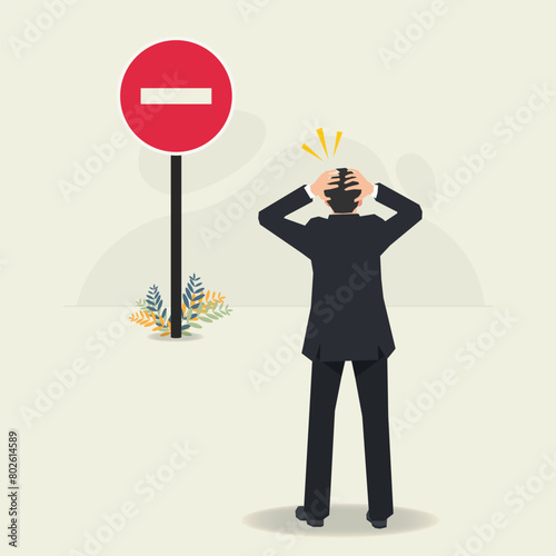 Businessman looking stop sign. Career stop or being fired vector illustration
