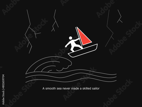 Simple Motivation graphic on dark background. A sailor sailing in the storm