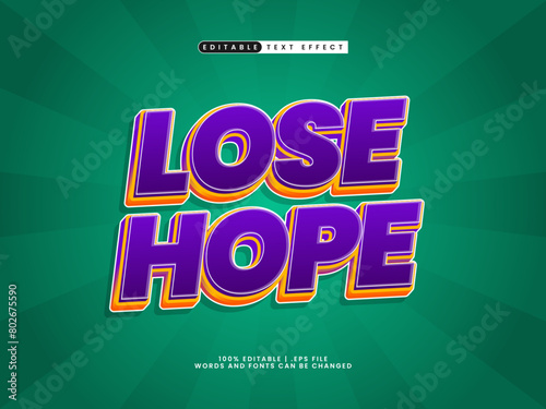 lose hope editable text effect in modern text style