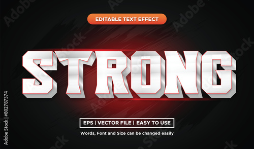 Stong text effect is 3D style, silver and bold