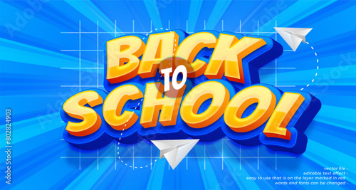 3d style editable text back to school with blue background