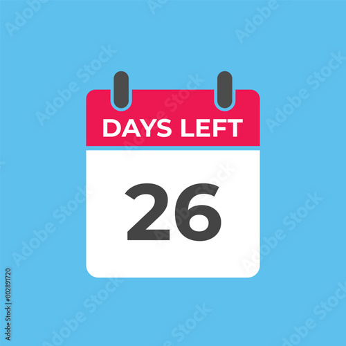 26 days to go countdown template. 26 day Countdown left days banner design. 26 Days left countdown timer 