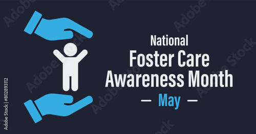 National foster care awareness month advocacy banner. Concept of childcare icon.