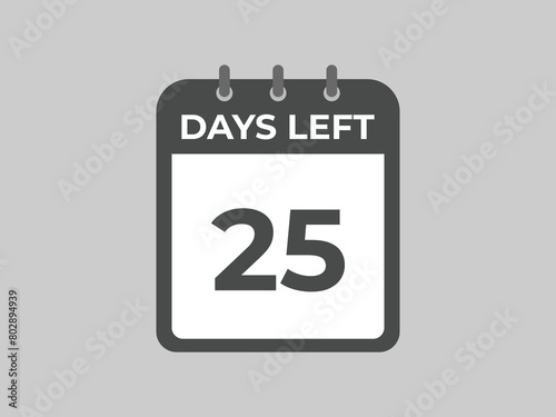 25 days to go countdown template. 25 day Countdown left days banner design. 25 Days left countdown timer
