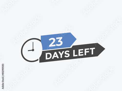 23 days to go countdown template. 23 day Countdown left days banner design. 23 Days left countdown timer
