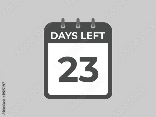 23 days to go countdown template. 23 day Countdown left days banner design. 23 Days left countdown timer
