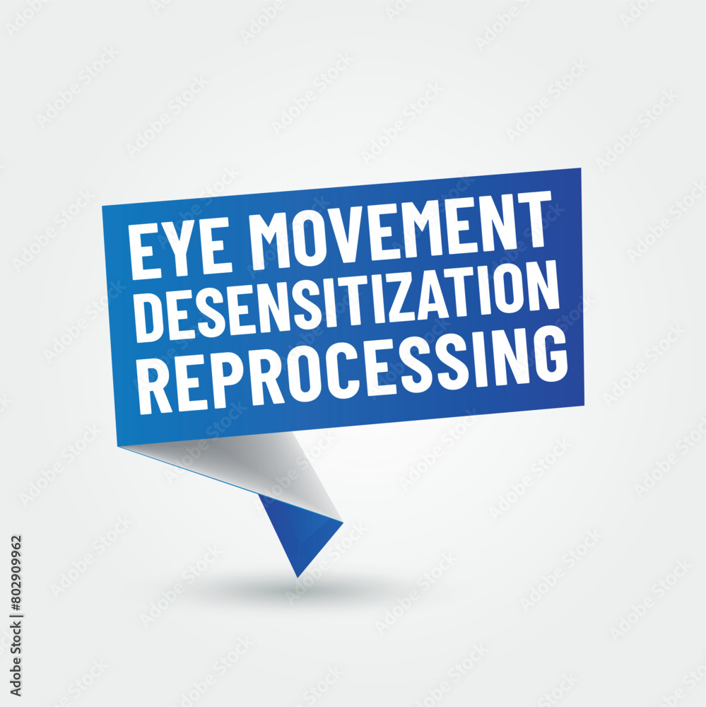 EMDR. - Eye Movement Desensitization and Reprocessing therapy EMDR. - Eye Movement Desensitization and Reprocessing therapy