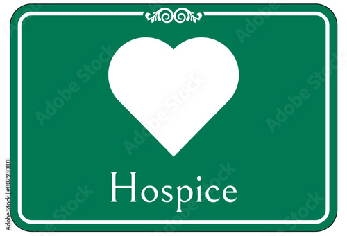 Hospice sign