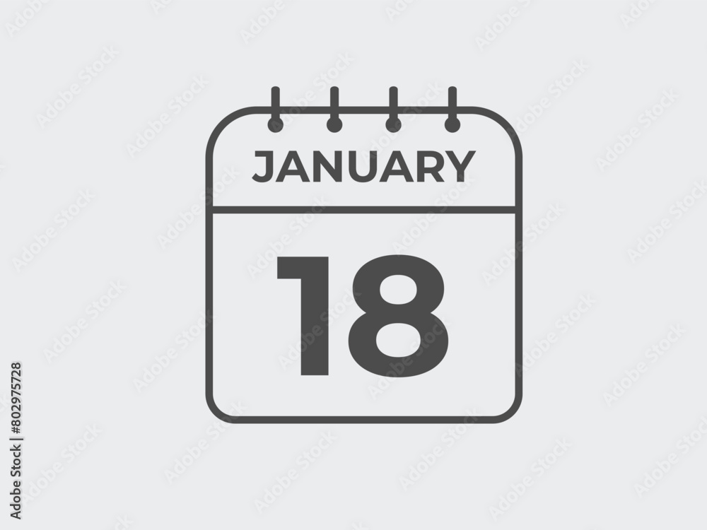 january 18 calendar reminder. 18 january daily calendar icon template. Calendar 18 january icon Design template. Vector illustration
