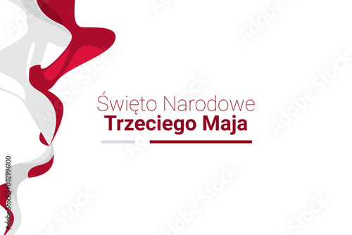 Translation: Third May National Day. Happy National Day of Poland vector illustration. Suitable for greeting card, poster and banner.