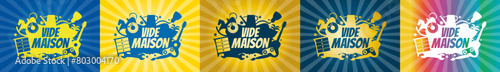 Vide Maison