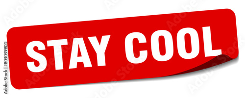 stay cool sticker. stay cool label