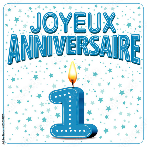 JOYEUX ANNIVERSAIRE CARTE Bougies bleus 1 an
