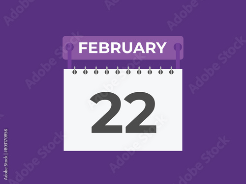 February 22 calendar reminder. 22 February daily calendar icon template. Calendar 22 February icon Design template. Vector illustration
