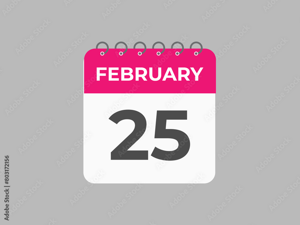 February 25 calendar reminder. 25 February daily calendar icon template. Calendar 25 February icon Design template. Vector illustration
February 25 calendar reminder. 25 February daily calendar icon template. Calendar 25 February icon Design template. Vector illustration