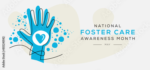 National Foster Care Awareness Month, held on May.