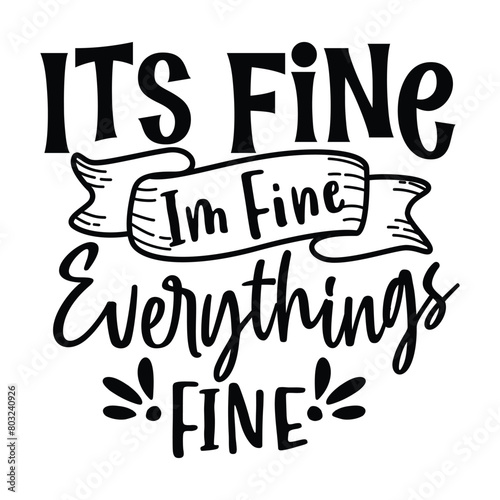 it's fine I'm fine everything's fine
