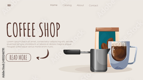 Coffee shop website. Landing page for a coffee theme. Home page of the site with ground clfe, cup and Turk