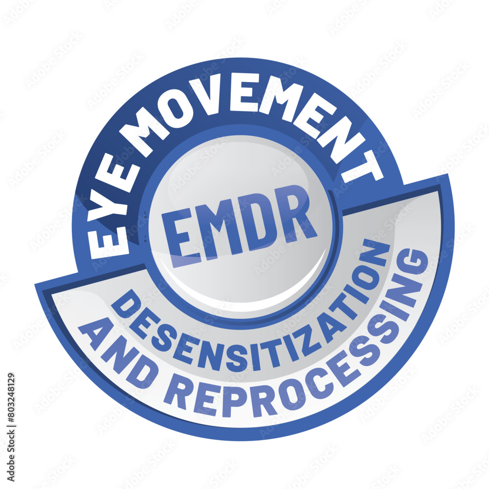EMDR. - Eye Movement Desensitization and Reprocessing therapy 